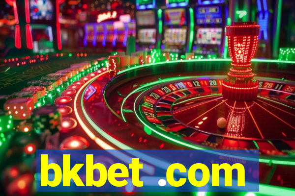 bkbet .com